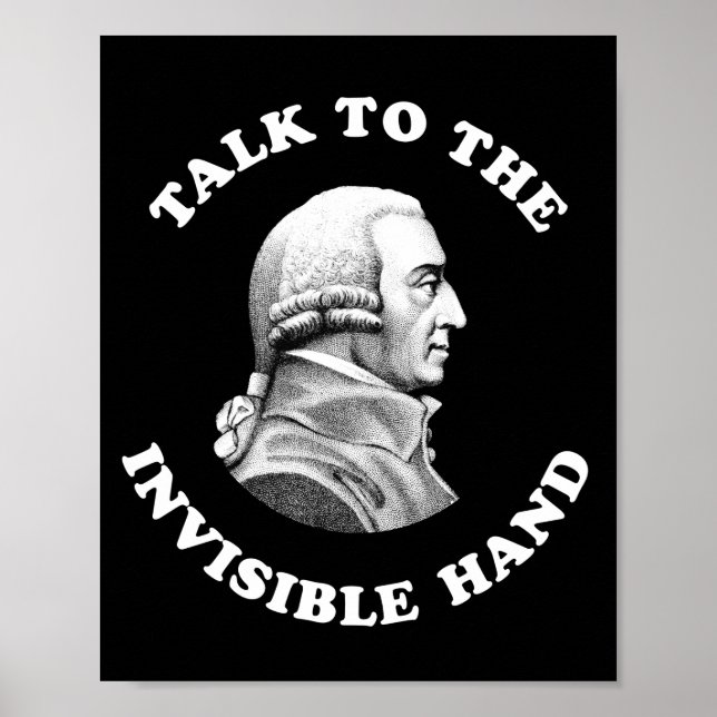 Adam Smith - Sprechen Sie mit der unsichtbaren Han Poster (Vorne)