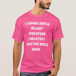 Adam und Eva gegen Evolution und Atheismus T-Shirt