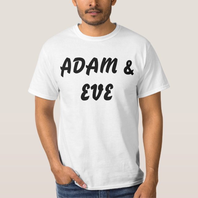 Adam und Eve nicht Adam und Steve T-Shirt (Vorderseite)