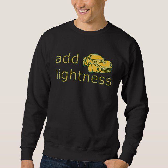 Add Lightness Lotus Track Day Autocross Sweatshirt (Vorderseite)