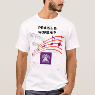 ADD LOGO Praise Worship Team T-Shirt