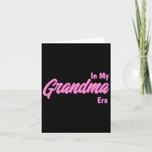 Add Word In My Grandma Era T Shirt  Karte (Vorderseite)