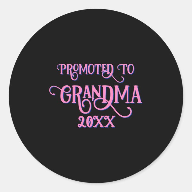 Add Year Nk Promoted To Grandma  Runder Aufkleber (Vorderseite)