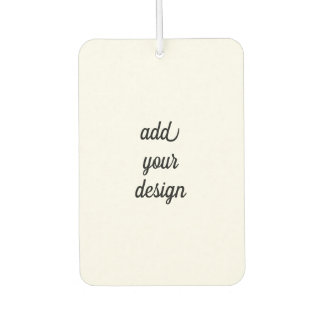 Add Your Design Autolufterfrischer