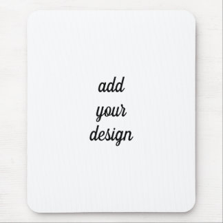 Add Your Design Mousepad