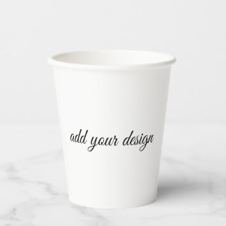 Add Your Design Pappbecher