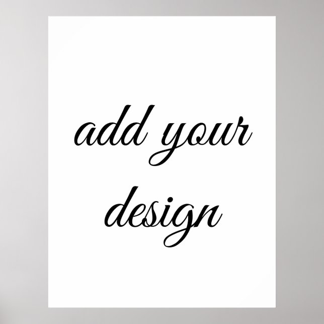 Add Your Design Poster (Vorne)