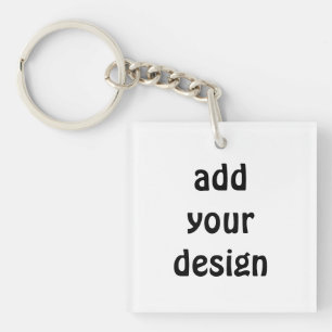 Add Your Design Schlüsselanhänger