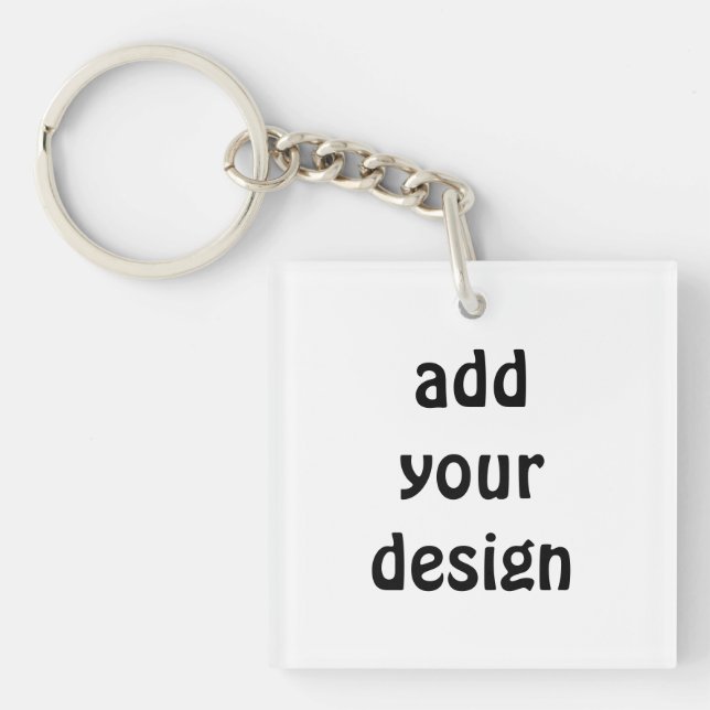 Add Your Design Schlüsselanhänger (Vorderseite)