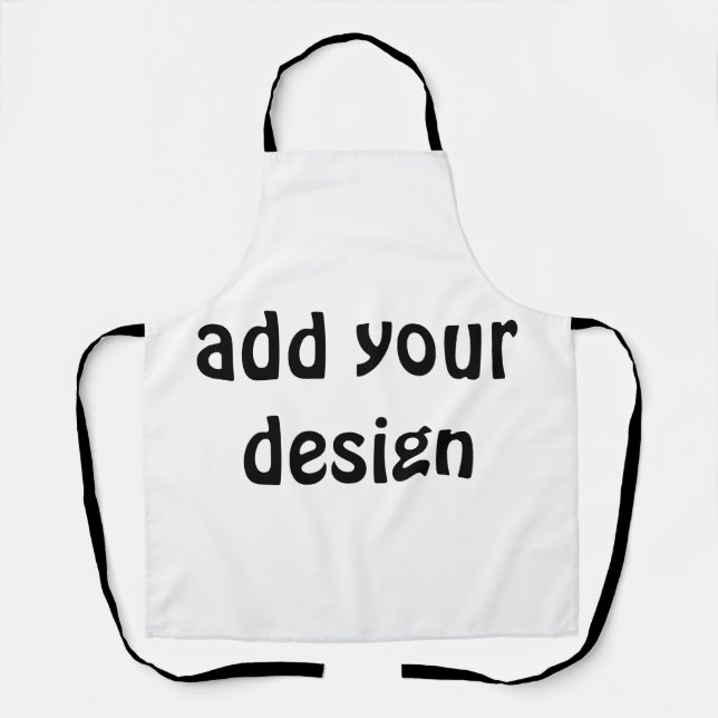Add Your Design Schürze (Vorderseite)