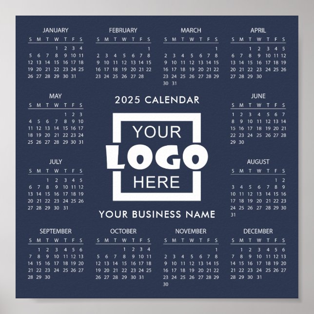 Add your own business logo 2025 Calendar Poster (Vorne)