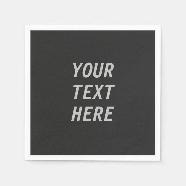 Add Your Own Text  Serviette (Vorderseite)