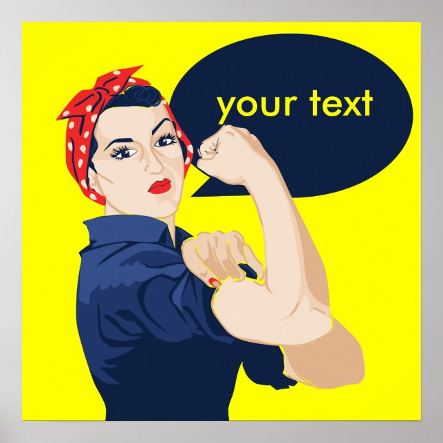 Add your own text to rosie riveter poster (Vorne)