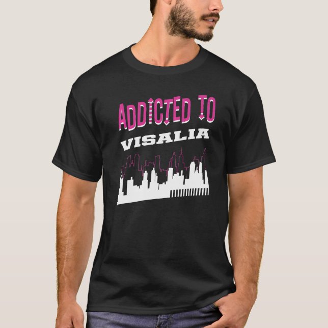 Addicatio Visalia Vacation Spaß Trip Californi T-Shirt (Vorderseite)