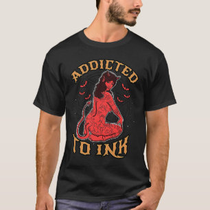 Addicted to Ink Hail Satan Teufel Girl Tattoo T-Shirt