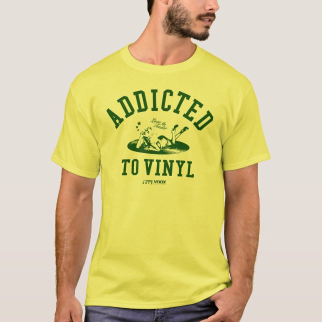 Addicted to vinyl (green) T-Shirt (Vorderseite)