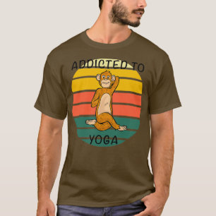 ADDIZIERT MIT YOGA Namaste Meditation Class Workou T-Shirt
