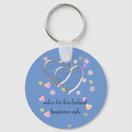 adece bir kez bulmak hayatının aşkı ,personalisier schlüsselanhänger