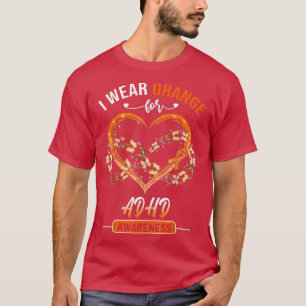 ADHD Awareness I Wear Orange Butterfly Herz T-Shirt