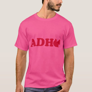 ADHD-Eichhörnchen T-Shirt