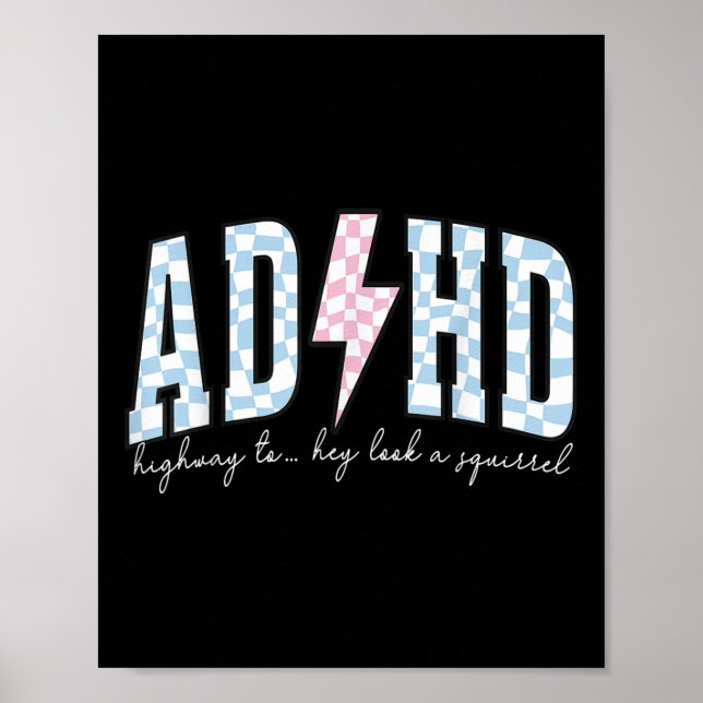 Adhd Funny Mental Health Überstimuliert Bewusstsei Poster (Vorne)