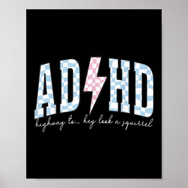 Adhd Funny Mental Health Überstimuliert Bewusstsei Poster (Vorne)