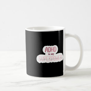 Adhd ist mein Superpower-Aufkleber Kaffeetasse