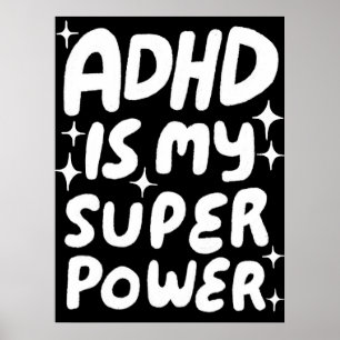 ADHD ist mein Superpower Fun Bubble Letters B&W Poster