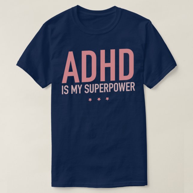 ADHD ist meine Superpower Niedlich Pink Typografie T-Shirt (Design vorne)