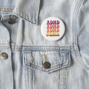 Adhd ist phantastische Neurodivergenz Button