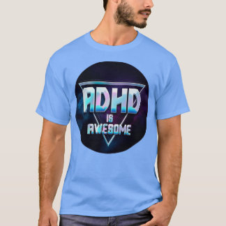 ADHD ist Phantastisches Triangle Galaxy Design T-Shirt