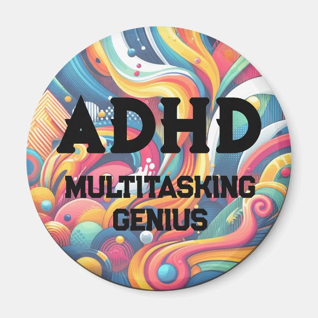 ADHD Multitasking Genuis Magnet (Vorne)