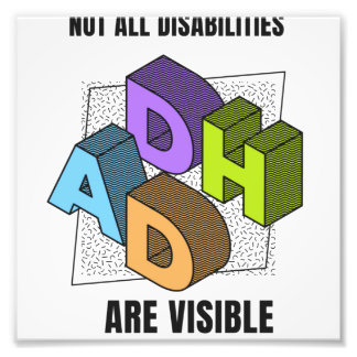 ADHD Nicht alle Behinderungen sind sichtbar Fotodruck