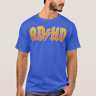 ADHD Rocker Hemd für Männer, Frauen und Kinder T-Shirt