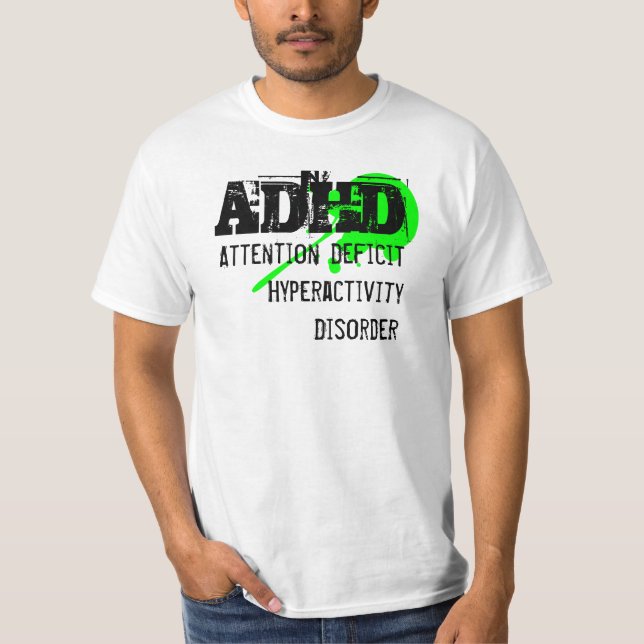 ADHD, T-Shirt (Vorderseite)