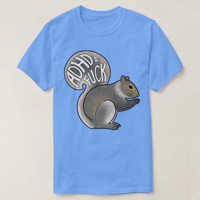 ADHS als Eichhörnchen T-Shirt (Design vorne)