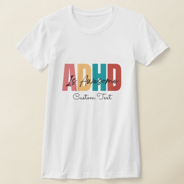 ADHS Benutzerdefinierter Text Persönliche psychisc T-Shirt (Ablage )