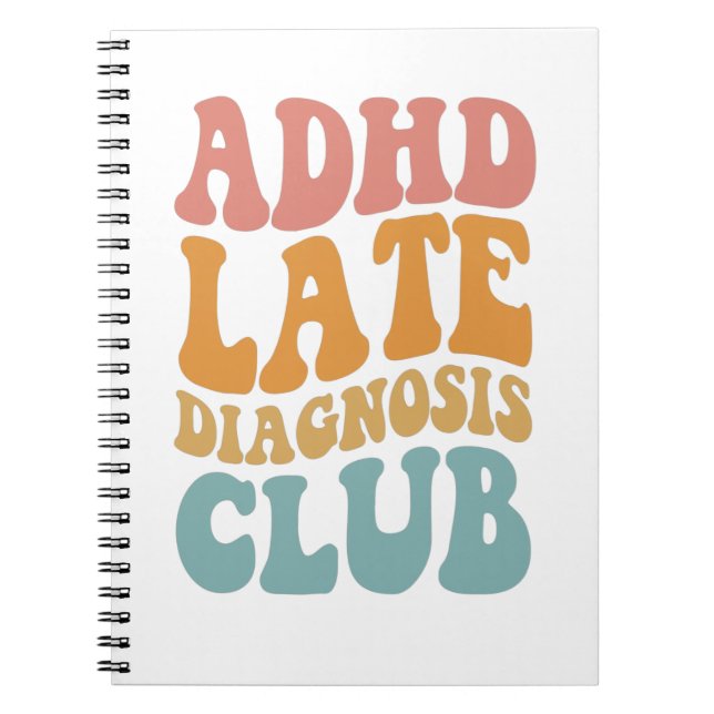 ADHS Spätdiagnose Club Funny Neurodiversity-Gesche Notizblock (Vorderseite)