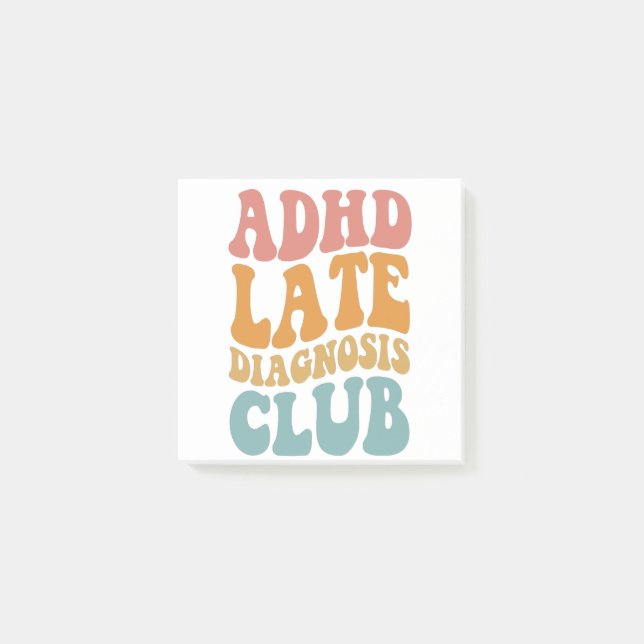 ADHS Spätdiagnose Club Funny Neurodiversity-Gesche Post-it Klebezettel (Vorderseite)
