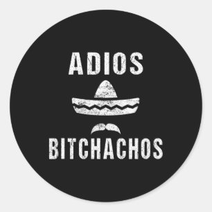 Adios Achos Funny Cinco De Mayo Mexiko Runder Aufkleber