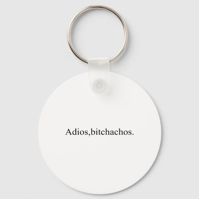 Adios Achos Funny Cinco De Mayo Party Schlüsselanhänger (Vorderseite)