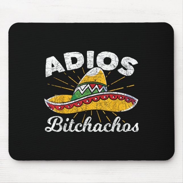 Adios Achos Sombrero Fiesta Mexico Funny Cinco De Mousepad (Vorne)