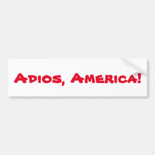 "Adios, Amerika" Autoaufkleber