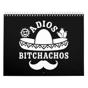 Adios Bitchachos Cinco de Mayo Kalender
