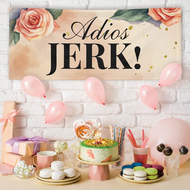 "Adios, Jerk" - individualisierbares Party zur Blu Banner (Von Creator hochgeladen)