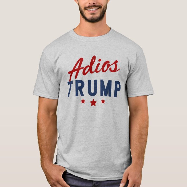 Adios-Trumpf T-Shirt (Vorderseite)