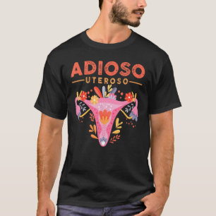 Adioso Uteroso Hysterektomie Uterus Survivor Cervi T-Shirt