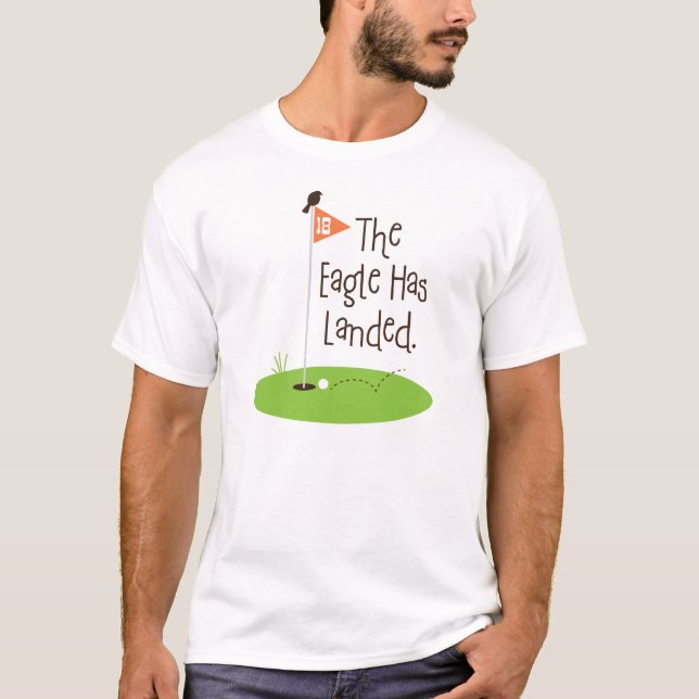Adler ist gelandet, Golfplatz T-Shirt (Vorderseite)