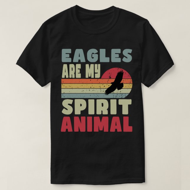 Adler sind mein Geist-Tier-T - Shirt (Design vorne)
