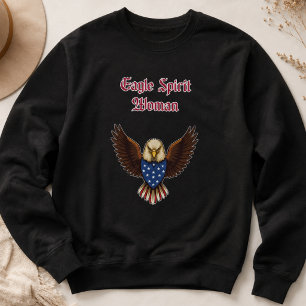 Adlergeist Frau Patriotisches Amerikanisches Stolz Sweatshirt